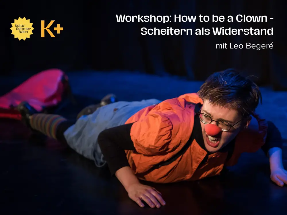 Workshop: How to be a Clown – Scheitern als Widerstand